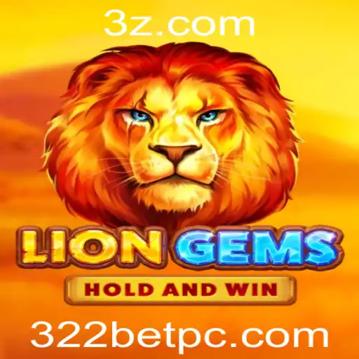 Explorando o Universo de LionGems e o Impacto da 322bet